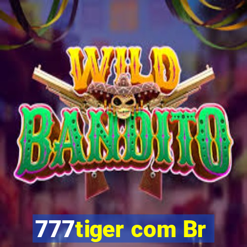 777tiger com Br